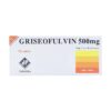 Griseofulvin 500mg Vidipha 2 vỉ x 10 viên